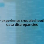 My experience troubleshooting data discrepancies