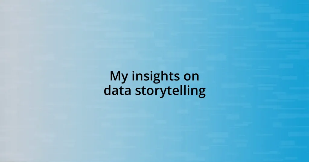 My insights on data storytelling