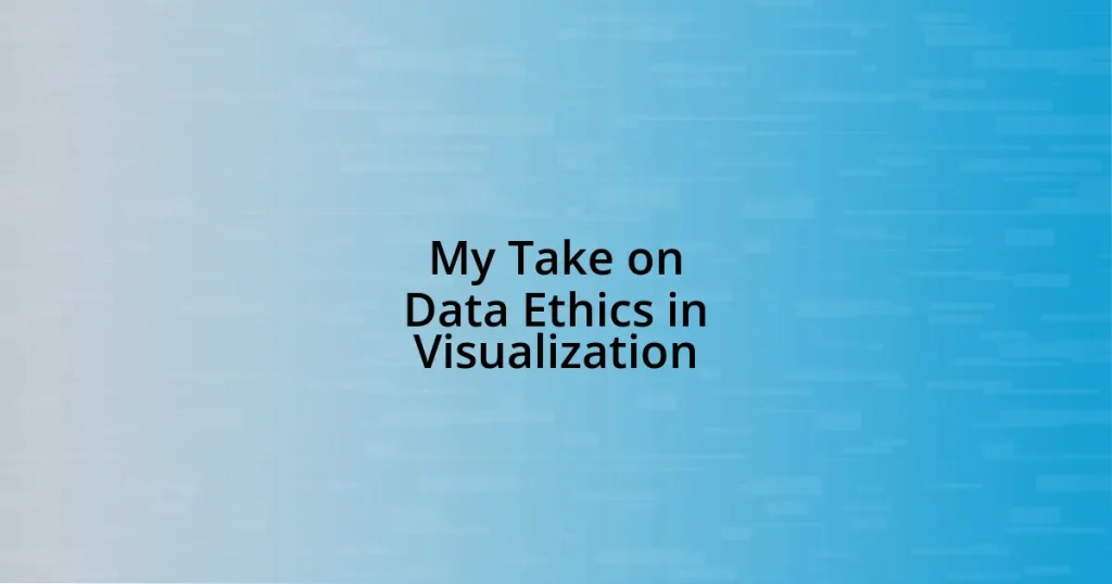 My Take on Data Ethics in Visualization