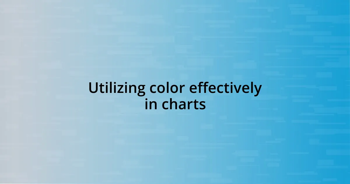 Utilizing color effectively in charts
