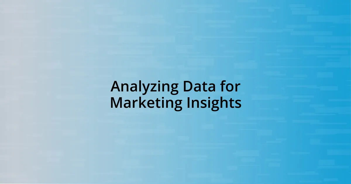 Analyzing Data for Marketing Insights
