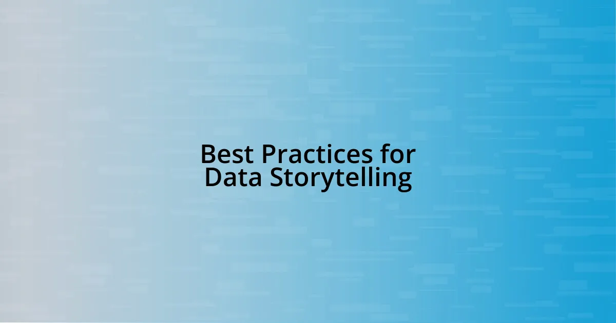 Best Practices for Data Storytelling